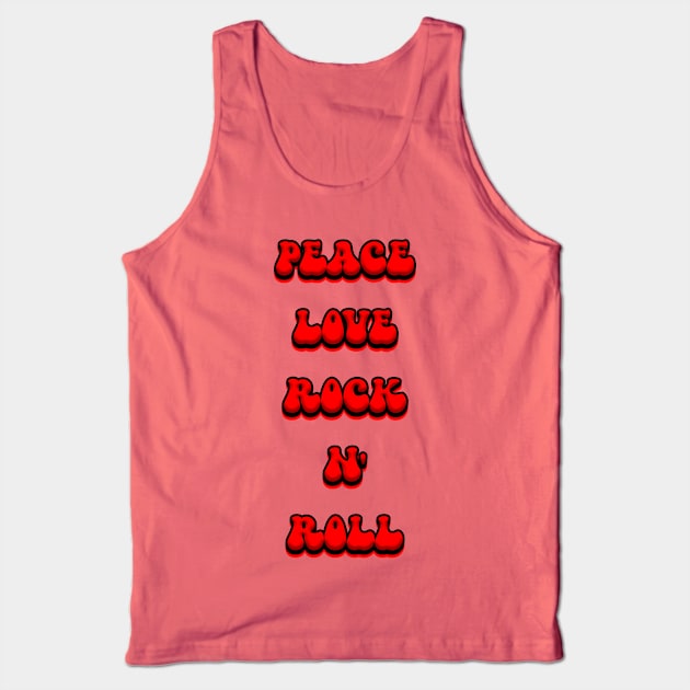 Peace Love Rock N' Roll! Tank Top by VDUBYA